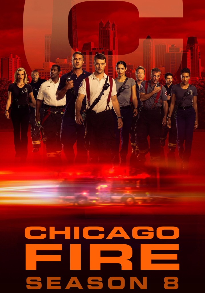 Chicago Fire Season 8 Watch Full Episodes Streaming Online